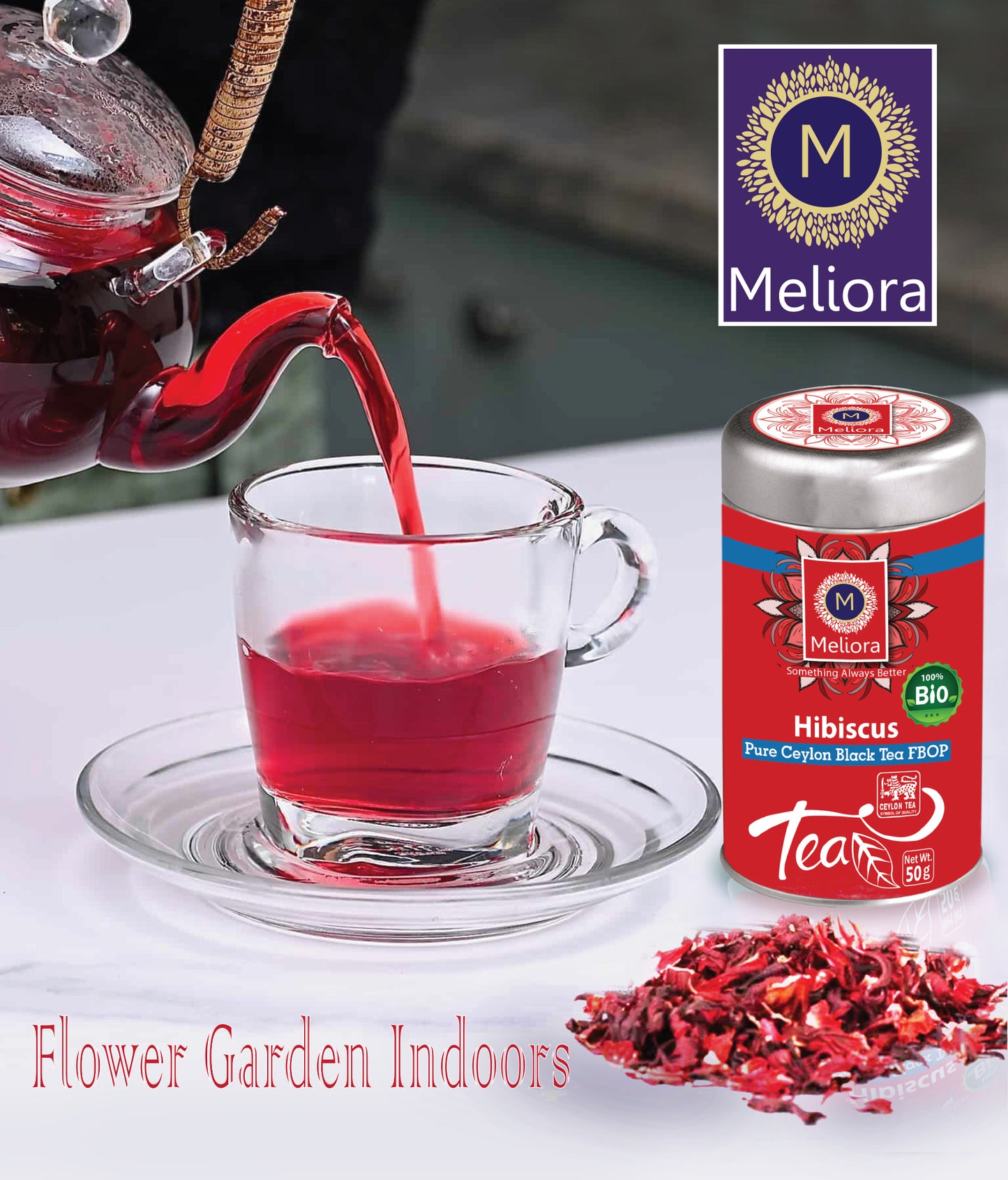 MELIORA Premium Ceylon HIBISCUS TEA